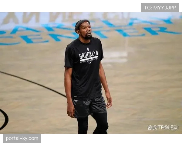 杜兰特加盟火箭 跟腱伤病影响球队化学反应构建